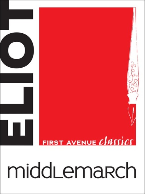 Title details for Middlemarch by George Eliot - Available